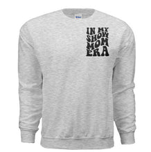 Load image into Gallery viewer, In my show mom era -crewneck multiple colours)