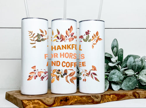 Horses & coffee  20 oz tumbler