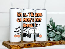 Load image into Gallery viewer, Will trade candy  20 oz tumbler(beef, dairy, sheep and horse options)