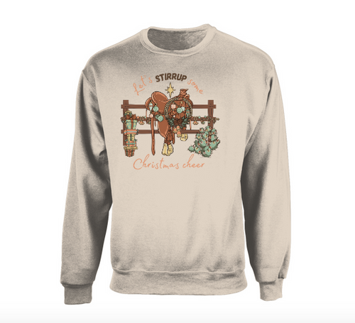 Lets stirrup some Christmas cheer crewneck