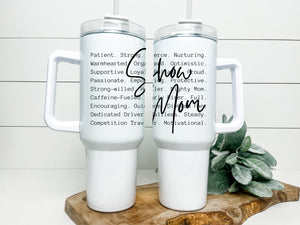 Show mom -40oz handled tumbler