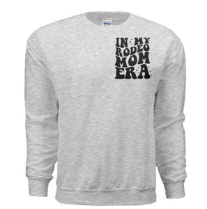 In my rodeo mom mom era- black writing-crewneck multiple colours)