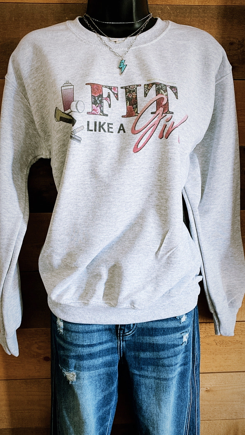Fit like a girl- youth crew & hoodie