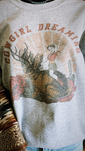 Cowgirl dreaming-crewneck