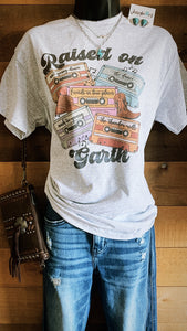 Raised on Garth-  tshirt