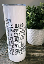 Load image into Gallery viewer, Show tumbler