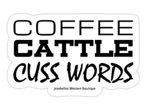 Coffee cattle & cuss words sticker-Jezebelles exclusive design