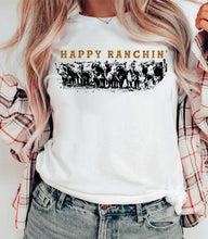 Load image into Gallery viewer, Happy Ranchin’ Graphic Tee