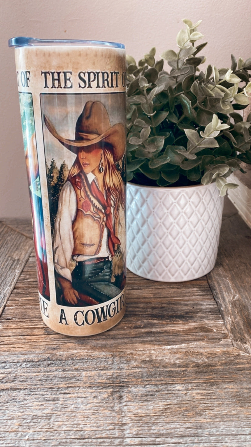 Cowgirl heart soul and spirit tumbler